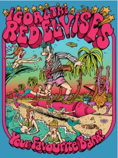  IGOR & RED ELVISES